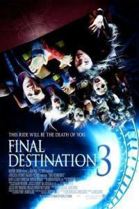 Download Final Destination 3 (2006) BluRay Hindi Dubbed Dual Audio 480p [350MB] | 720p [770MB] | 1080p [2GB]
