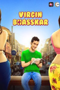 Virgin Bhasskar (2019) Season 1 Hindi COMPLETE AltBalaji WEB Series Download 480p 720p