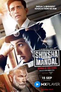 Shiksha Mandal (2022) Season 1 Hindi Complete MX Original WEB Series Download 480p 720p