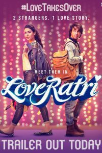 Loveyatri (2018) Hindi Full Movie Download 480p 720p 1080p