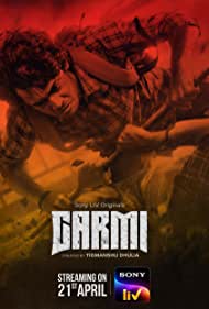 Garmi (2023) Season 1 Complete SonyLIV Original WEB Series 480p 720p 1080p