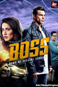 BOSS: Baap of Special Services (2019) Season 1 Hindi Complete ALTBalaji WEB Series 480p 720p 1080p