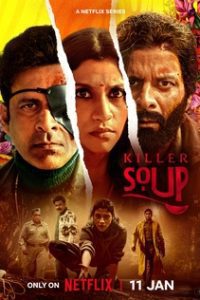 Download Killer Soup (2024) Season 1 [Hindi DD5.1] Complete Netflix Original WEB Series 480p 720p 1080p