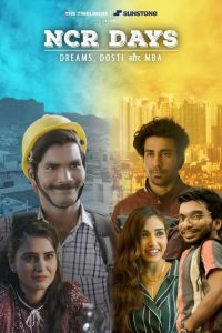 Download NCR Days 2022 Complete Hindi Web Series 480p 720p 1080p