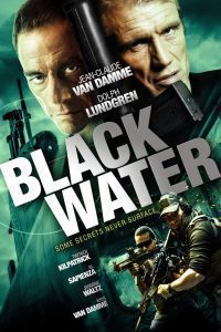Download Black Water (2018) Dual Audio (Hindi-English) Full Movie 480p 720p 1080p