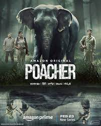 Download Poacher – Amazon Original (2024) Season 1 Complete Hindi WEB Series 480p 720p 1080p