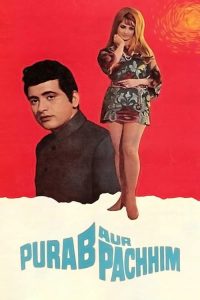 Download Purab Aur Pachhim 1970 Hindi Full Movie 480p 720p 1080p